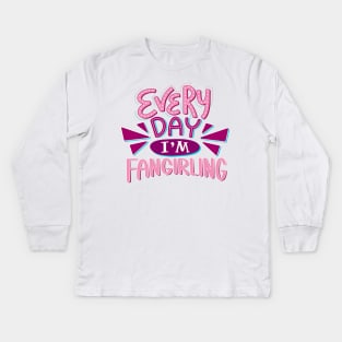 Fangirl Every Day PINK Kids Long Sleeve T-Shirt